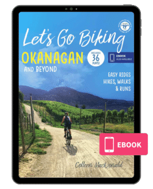 Ebook of the Let's Go Biking Okanagan book